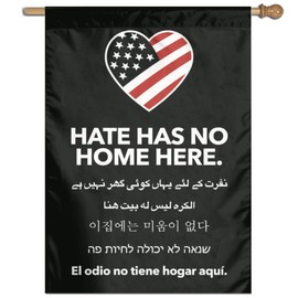 Hate Has No Home Here Garden Flag18X27in Flag For House Decor Banner Black Double-sided
