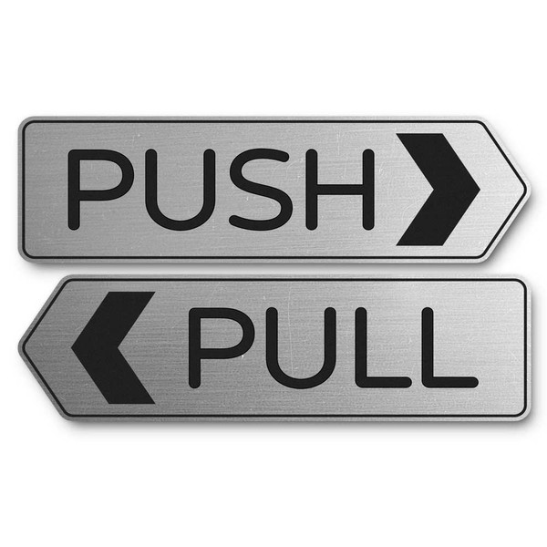 Designer Push Pull Door Sign - Brushed Silver (Small)