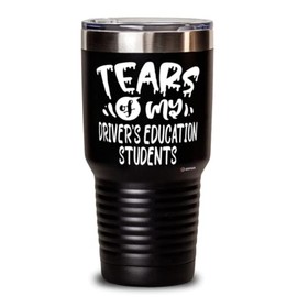 ODTGIFTS Funny Driving Instructor Tumbler Tears Of My Driver's Education Students 30oz Stainless Steel Black