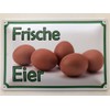 Metal Sign 20 x 30 cm Fresh Eggs Tin Sign