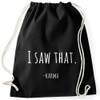 MoonWorks® Gym Bag with Saying I Saw That- Karma Funny