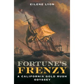 Fortune's Frenzy: A California Gold Rush Odyssey