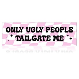 Only Ugly People Tailgate Me Magnet or Sticker, Funny Reusable Tailgating Warning Car Accessories, Pink Checkerboard Car Magnets for Bumper Locker Fridge, Sarcastic Quote Sign for Driver