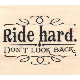 Impression Obsession Ride Hard Cowboy Saying Wood Mounted Rubber Stamp IMPRESSION OBSESSION 13164 New