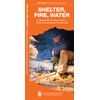 Shelter, Fire, Water: A Folding Guide to Three Key Elements