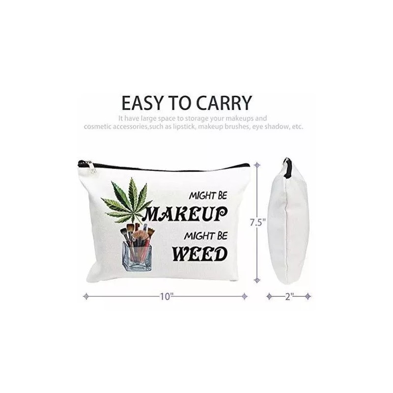 Cokosoxo Bolsa De Cosméticos Divertida Weed Leaf, Might Be Makeup