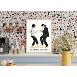 Pulp fiction Print | This kitchen is for dancing Print | Kitchen sign | Kitchen decor