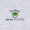 CafePress Pacifiers are for Suckers Cute Baby Bodysuit Romper Dark