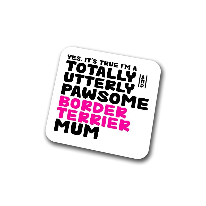 Border Terrier Coaster Pawsome Border Terrier Mum | Pet Present