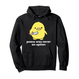 Peace Was Never An Option Pullover Hoodie