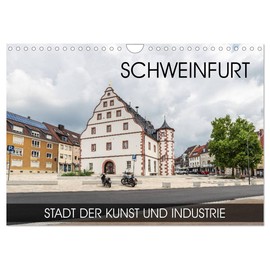 Schweinfurt - Stadt der Kunst und Industrie (Wandkalender 2026 DIN A4 quer), CALVENDO Monatskalender: Fotoreise durch alle Jahreszeiten in der unterfränkischen Stadt (CALVENDO Orte)