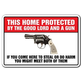 This Home Protected by The Good Lord and A Gun Novelty Sticker | Indoor/Outdoor | Funny Home Décor for Garages, Living Rooms, Bedroom, Offices | SignMission Gift Trespassing Wall Plaque Decoration