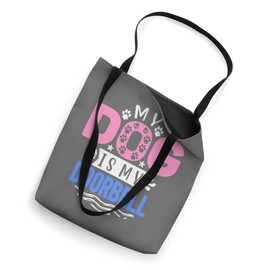 Funny My Dog Is My Doorbell Tote Bag