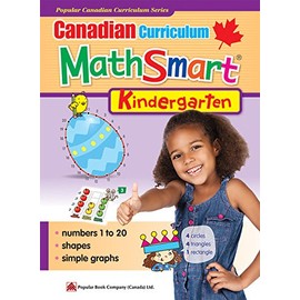 Canadian Curriculum MathSmart (Kindergarten): Canadian Curriculum MathSmart (Kindergarten)