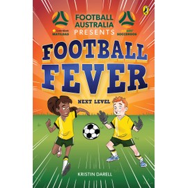 Football Fever 3: Next Level: A CommBank Matildas and Socceroos story