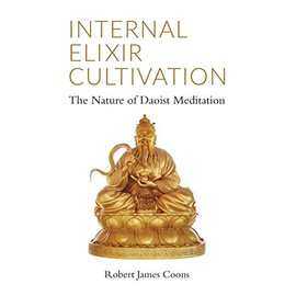Internal Elixir Meditation: The Nature of Daoist Meditation