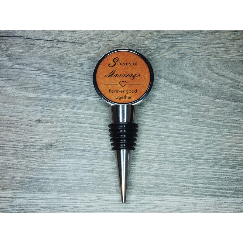3rd Anniversary Engraved Leather Bottle Stopper, 3 Years Married (Forever