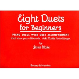 Eight Duets for Beginners: Piano Solos with Duet Accompaniment