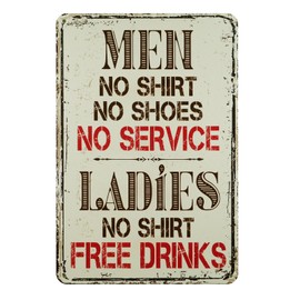 QYAYIK Tin Bar Sign 12 x 8 Inch - Men, No Shirt, No Service - Ladies, No Shirt, Free Drinks!