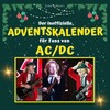 Der inoffizielle Adventskalender für Fans von AC/DC
