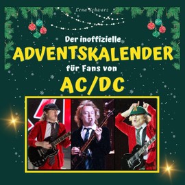 Der inoffizielle Adventskalender für Fans von AC/DC