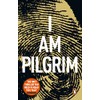 I Am Pilgrim: The bestselling Richard & Judy Book Club