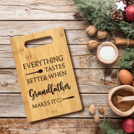 FONDCANYON Grandfather Gifts, Gifts for Grandfather, Everything Tastes Better When Grandfather Makes It Gift Bamboo Cutting Board Kitchen Decor, Gifts for Grandfather Birthday Christmas from Grandkids