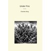 Under Fire (Classic Books)