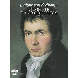 Complete Piano Concertos in Full Score (Dover Music Scores)