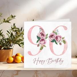 96th Birthday Card for Women - Floral 96th Birthday Cards for 96 year old woman Ninety Six, Ninety Sixth Ladies Nan Grandma Mum Aunt Sister Mom Friend
