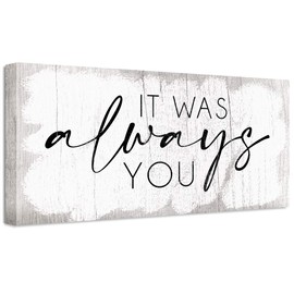 It Was Always You 24x48 Extra Large Wood Style Look Stretched Canvas Art - Master Bedroom Decor, Above Bed Couples Room Display, Romantic Wedding Anniversary and Valentine's Day Home Decor and Gift