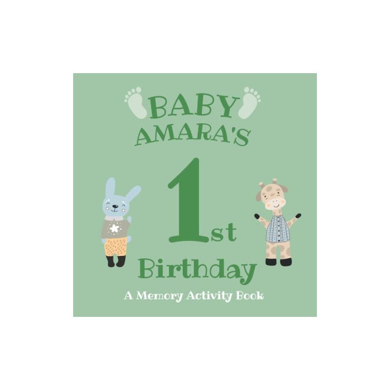 Baby Amara's First Birthday: A Memory Activity Book