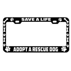 STHANCAT OF TAMPA Save a Life Adopt a Rescue Dog Lover Metal Auto License Plate Frame Car Tag Holder Multiple Colors (Black/White)