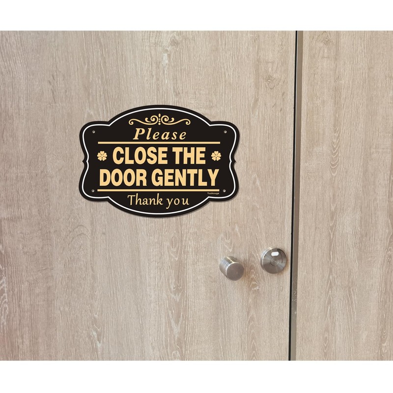Yuzkouge 2 Pack Please Close The Door Gently Sign, 10”