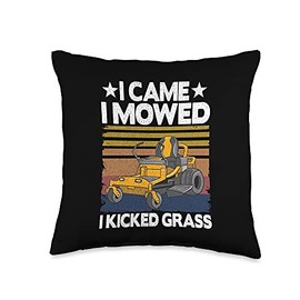 Lawn Care Funny Lawn Mower I Came I Mowed I Kicked Grass Throw Pillow