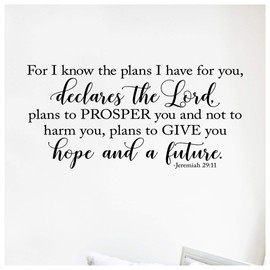 for I Know The Plans I Have for You, Declares The Lord, Plans to Prosper You Jeremiah 29:11 Scripture Decal Wall Decals Vinyl Lettering Sticker Words (12.5" H x 26" L, Black)
