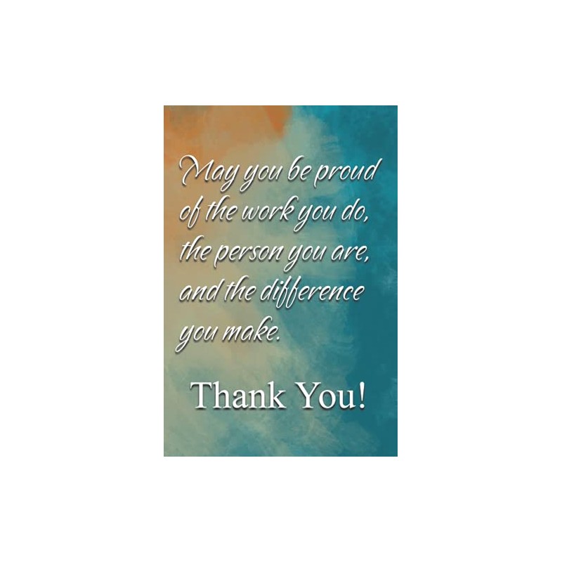 May You Be Proud Of The Work You Do: Appreciation