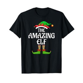 Amazing Elf Matching Family Group Christmas Party T-Shirt