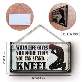 CARISPIBET When life gives you more than you can stand.kneel Home signs religion faith and belief home decorative signs inspirational signs wall decor 6" x 12''