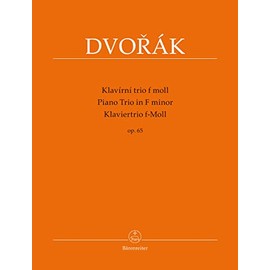 Dvořák: Piano Trio in F Minor, Op. 65