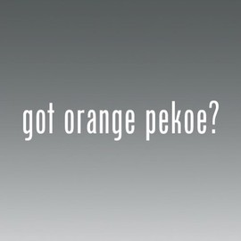 (2x) Got Orange Pekoe - Decal - Die Cut - Vinyl