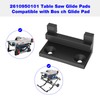 2610950101 Saw Glide Pads Replacement Bos ch Table Saw Series