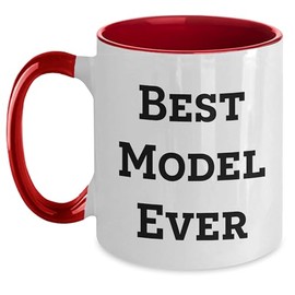 Best Model Ever, Christmas Unique Gifts from Friends to Model Fans, Unique Two Tone Coffee Mugs, 'Funny' Model Inspirational Quote, for Model Enthusiasts (150-200 characters in total)