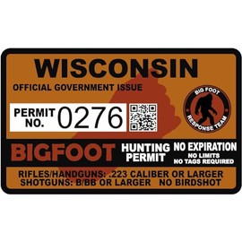 Wisconsin WI Bigfoot Hunting Permit 2.4" x 4" Sticker