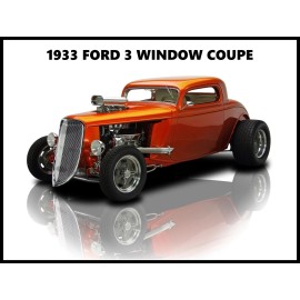 1933 Ford 3-Window Coupe Hot Rod NEW METAL SIGN: 12 x 16" and Free Shipping