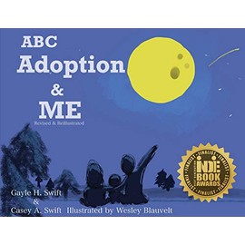 ABC Adoption & Me (Revised and Reillustrated): A Multicultural Picture Book