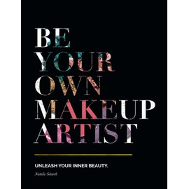 Be Your Own Makeup Artist: Unleash Your Inner Beauty