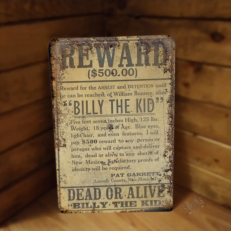 Signs for Mankind Billy the Kid Western Wanted $500 Reward