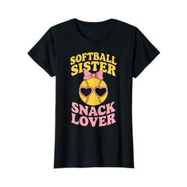 Softball Sister Snack Lover Funny Softball T-Shirt