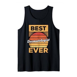 Vintage Best Dermatologist Ever Dermatology Tank Top